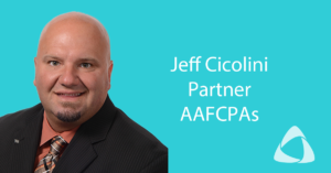 Jeff Cicolini, Partner, AAFCPAs
