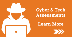 Cyber & Tech Assessments