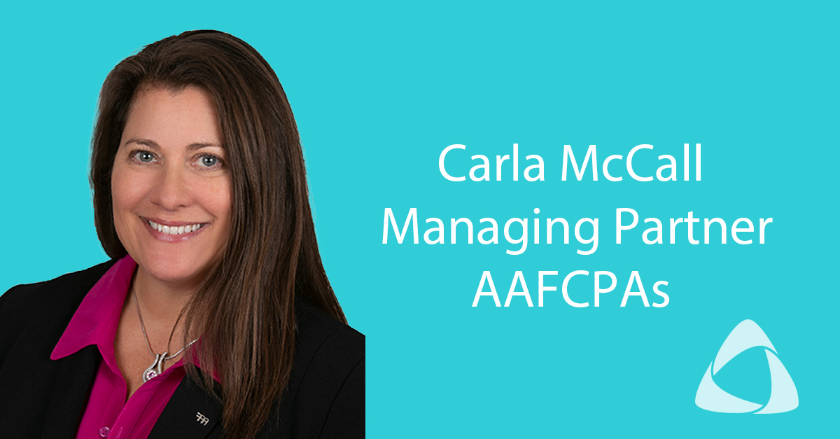 Carla McCall, Managing Partner, AAFCPAs