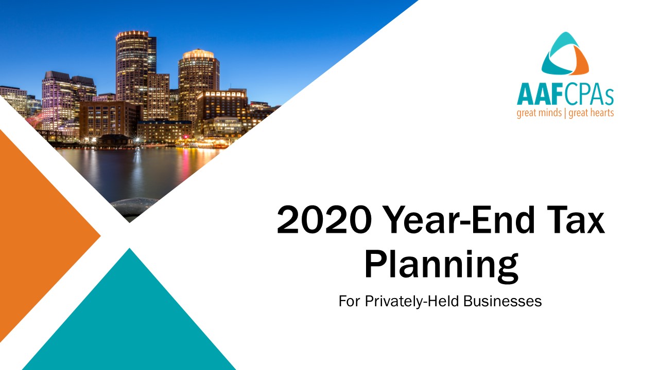 Tax Planning Webinar: Guidance for Businesses Approaching 2020 Year End