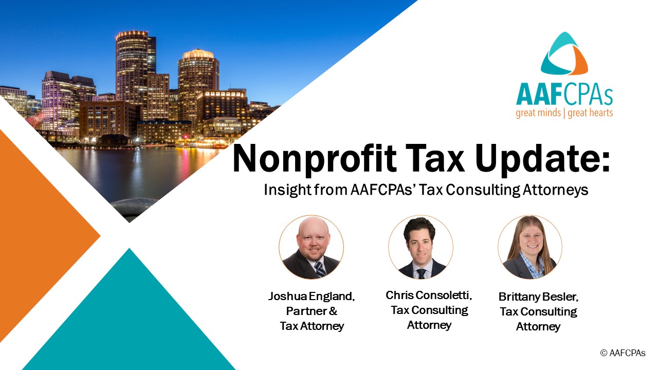 Nonprofit Tax Update: Insight from AAFCPAs’ Tax Consulting Attorneys