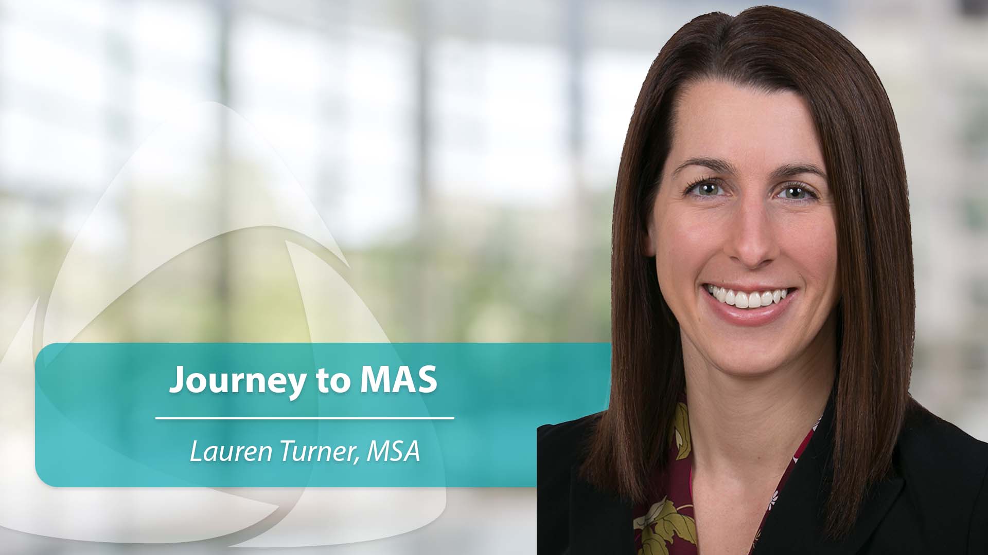Lauren Turner: Journey to MAS