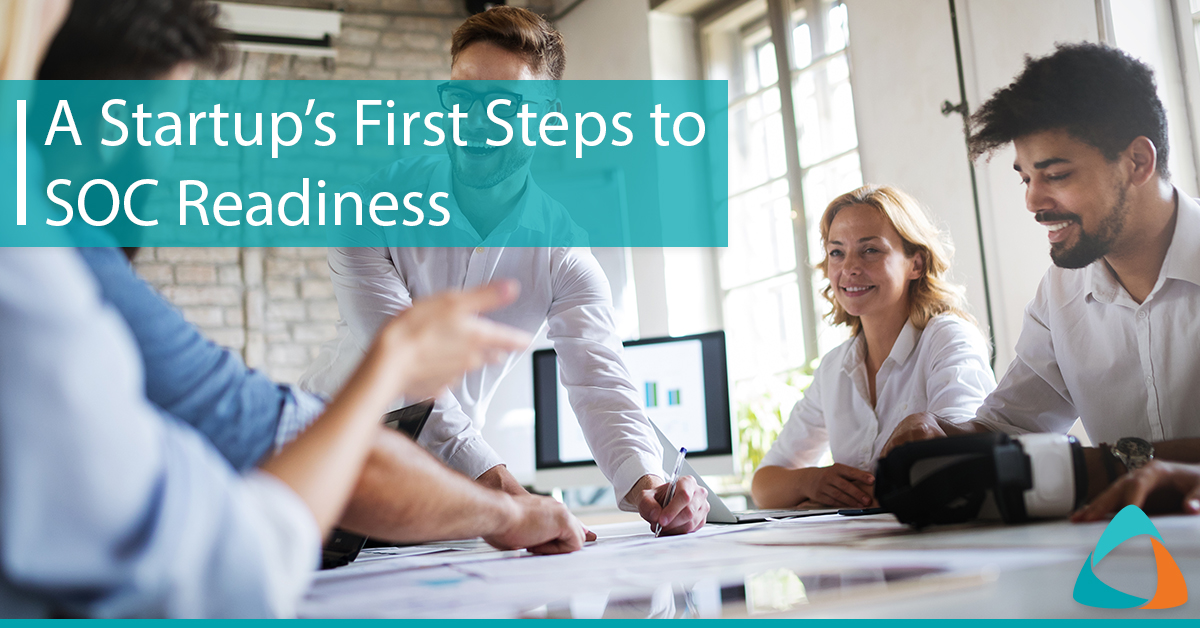A Startup’s First Steps to SOC Readiness