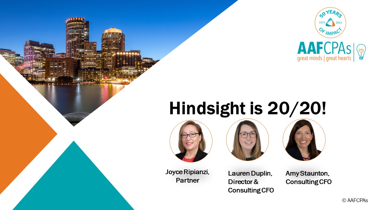 Hindsight is 20/20: Observations into the Best and Worst Practices in Nonprofit Finance