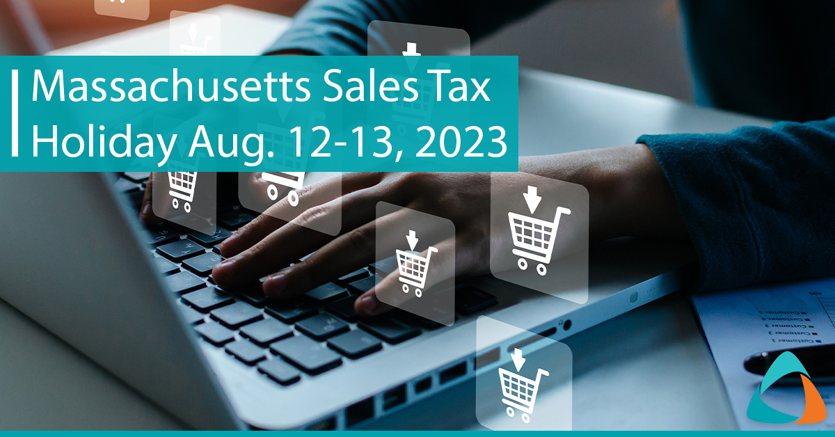 MA Sales Tax Holiday Aug. 12-13, 2023