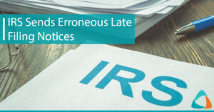 IRS Sends Erroneous Late Notices