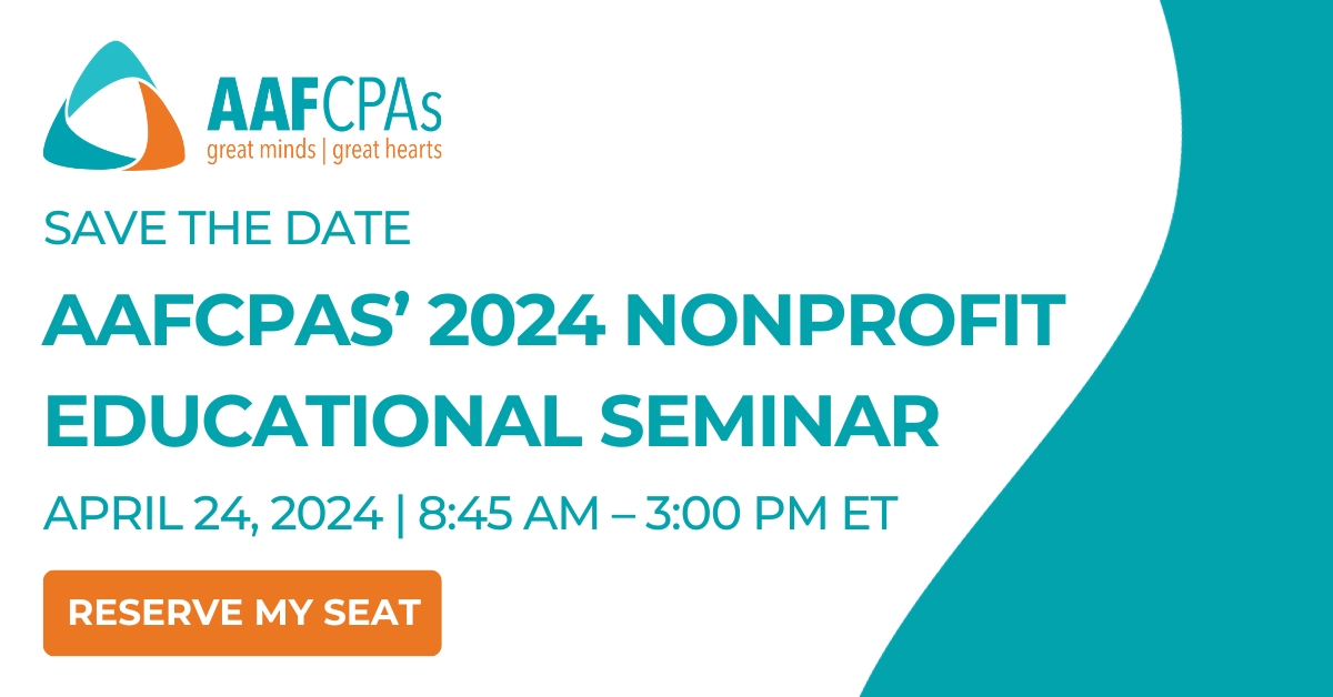Save the Date: AAFCPAs’ 2024 Nonprofit Educational Seminar
