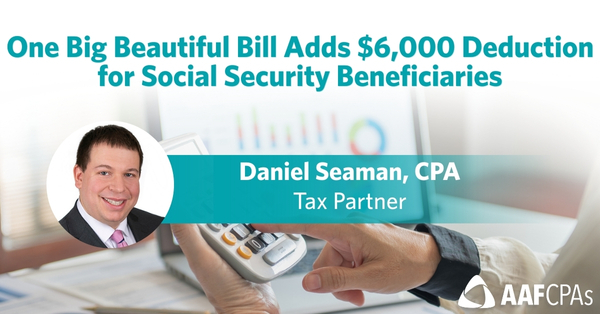 One Big Beautiful Bill Adds $6,000 Deduction for Social Security Beneficiaries