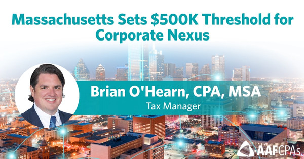 Massachusetts Sets $500K Threshold for Corporate Nexus