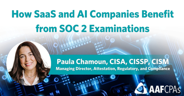 How SaaS and AI Companies Benefit from SOC 2 Examinations (600 x 314 px)