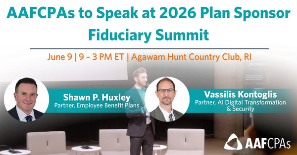 AAFCPAs to Speak at 2026 Plan Sponsor Fiduciary Summit